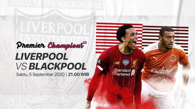 Jangan Lewatkan Laga Uji Coba Juara Liga Inggris Liverpool Melawan Blackpool di Vidio